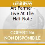 Art Farmer - Live At The Half Note cd
