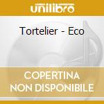 Tortelier - Eco cd