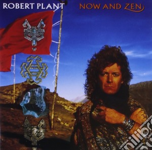 Robert Plant - Now & Zen cd musicale di PLANT ROBERT