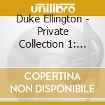 Duke Ellington - Private Collection 1: Chicago cd musicale di Duke Ellington