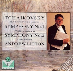 Pyotr Ilyich Tchaikovsky - Symphony No.1 & 2 cd musicale di Pyotr Ilyich Tchaikovsky