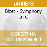 Bizet - Symphony In C cd