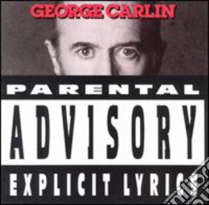 George Carlin - Parental Advisory cd musicale di Carlin George