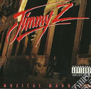 Jimmy Z - Jdc Records Muzical Madness cd musicale di Jimmy Z
