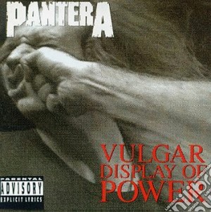 Pantera - Vulgar Display Of Power cd musicale di PANTERA