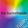 Bucketheads - All In The Mind cd