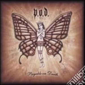 P.o.d. - Payable On Death cd musicale di P.O.D.