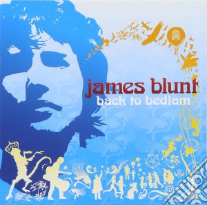 James Blunt - Back To Bedlam (Cd+Dvd) cd musicale di James Blunt