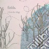 Fields - 7 From The Village (Ep) cd