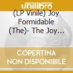 (LP Vinile) Joy Formidable (The)- The Joy Formidable - Rsd 2013 Release (12) lp vinile di Joy Formidable