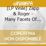 (LP Vinile) Zapp & Roger - Many Facets Of Roger vinile
