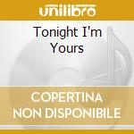 Tonight I'm Yours cd