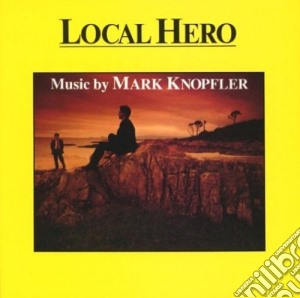 Mark Knopfler - Local Hero / O.S.T. cd musicale di Mark Knopfler