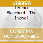Terence Blanchard - The Inkwell cd