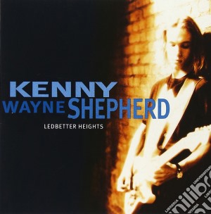 Kenny Wayne Shepherd - Ledbetter Heights cd musicale di Shepherd kenny wayne