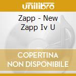 Zapp - New Zapp Iv U cd musicale di Zapp