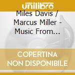 Miles Davis / Marcus Miller - Music From Siesta cd musicale di DAVIS M./MILLER M.
