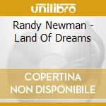 Randy Newman - Land Of Dreams cd