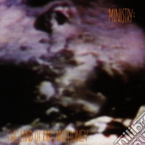 Ministry - The Land Of Rape And Honey cd musicale di MINISTRY