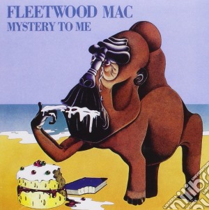 Fleetwood Mac - Mystery To Me cd musicale di FLEETWOOD MAC