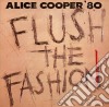 Alice Cooper - Flush The Fashion cd musicale di COOPER ALICE