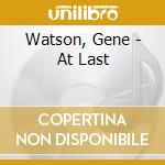 Watson, Gene - At Last cd