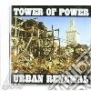 Tower Of Power - Urban Renewal cd