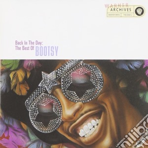 Bootsy Collins - Back In The Day The Best Of cd musicale di COLLINS BOOTSY