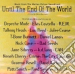 Until The End Of The World cd