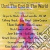Until The End Of The World cd