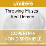 Throwing Muses - Red Heaven cd