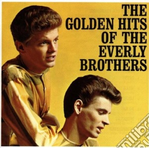 Everly Brothers - Golden Hits cd musicale di EVERLY BROTHERS THE