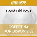 Good Old Boys cd