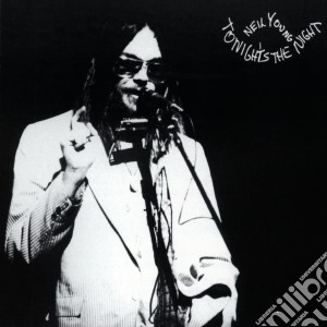 Neil Young - Tonight's The Night cd musicale di Neil Young