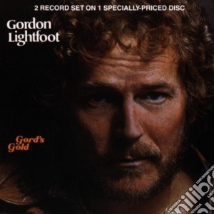 Gordon Lightfoot - Gord's Gold (Greatest Hits) cd musicale di Lightfoot Gordon