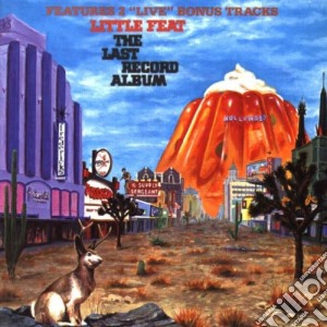 Little Feat - The Last Record Album cd musicale di LITTLE FEAT