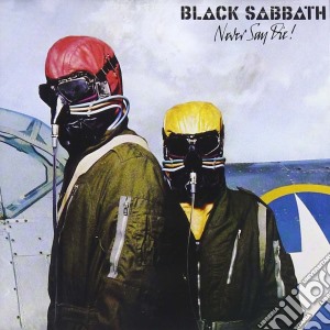 Black Sabbath - Never Say Die cd musicale di BLACK SABBATH