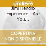 Jimi Hendrix Experience - Are You Experienced cd