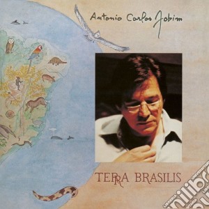Antonio Carlos Jobim - Terra Brasilis cd musicale di Antonio carlos jobim