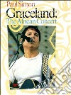 (Music Dvd) Paul Simon - Graceland: The African Concert cd