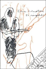 (Music Dvd) Eric Clapton - 24 Nights cd