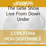 The Girlie Show Live From Down Under cd
