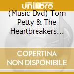 (Music Dvd) Tom Petty & The Heartbreakers - Runnin Down A Dream (2 Dvd) cd