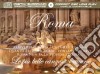 Roma - Le Piu' Belle Canzoni Romane cd