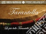 Tarantella: Le Piu' Belle Tarantelle & Pizziche