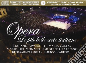 Opera: Le Piu' Belle Arie Italiane cd musicale di Opera