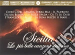 Sicilia: Le Piu' Belle Canzoni Siciliane cd