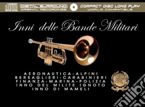 Inni - Inni Delle Bande Militari Italiane cd musicale di Inni