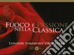 London Symphony Orchestra - Fuoco E Passione Nella Classica cd