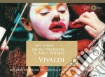 Antonio Vivaldi - My First-Mon premier-Il Mio Primo Vivaldi